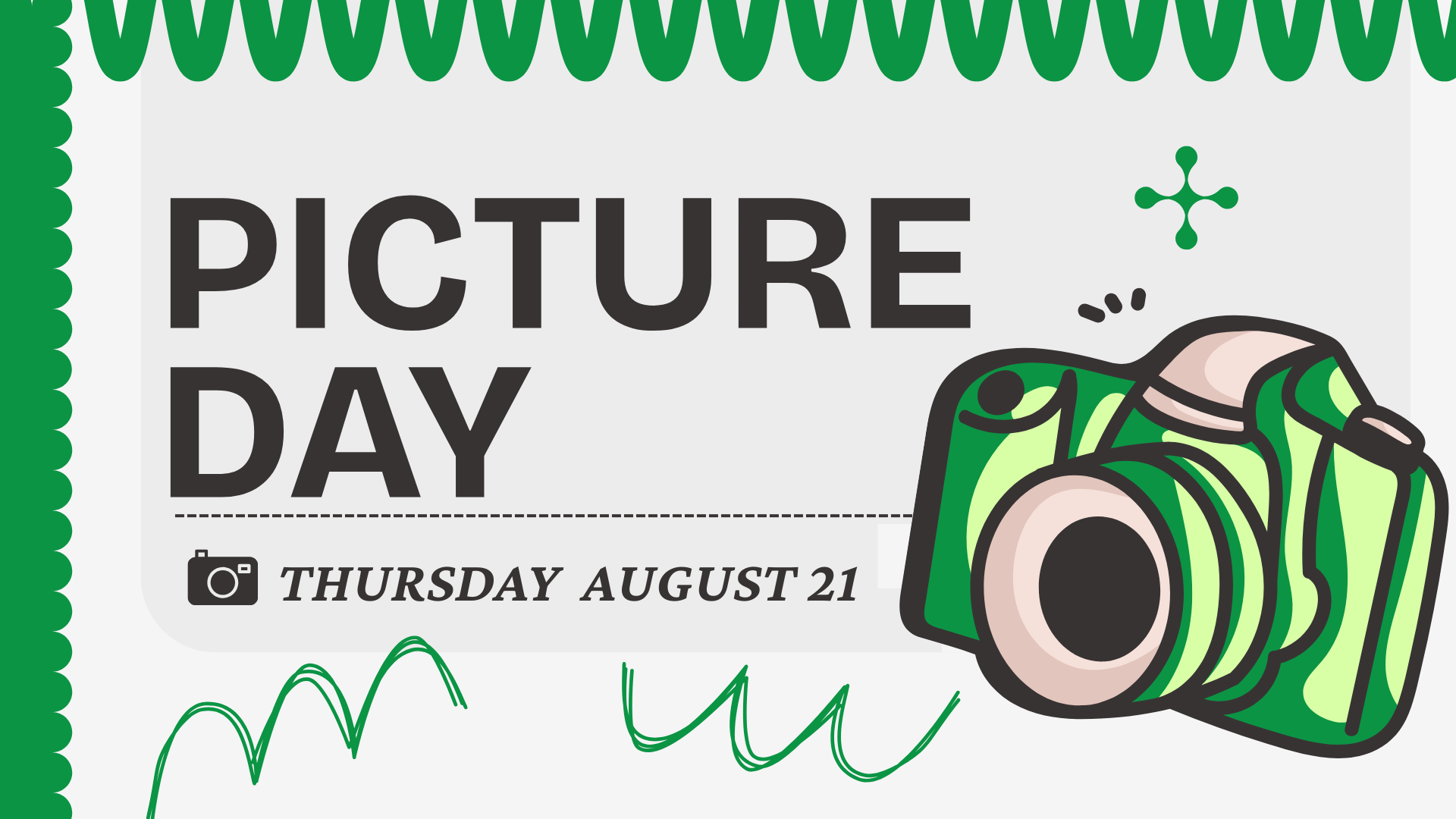 Picture Day Thursday Aug 21st