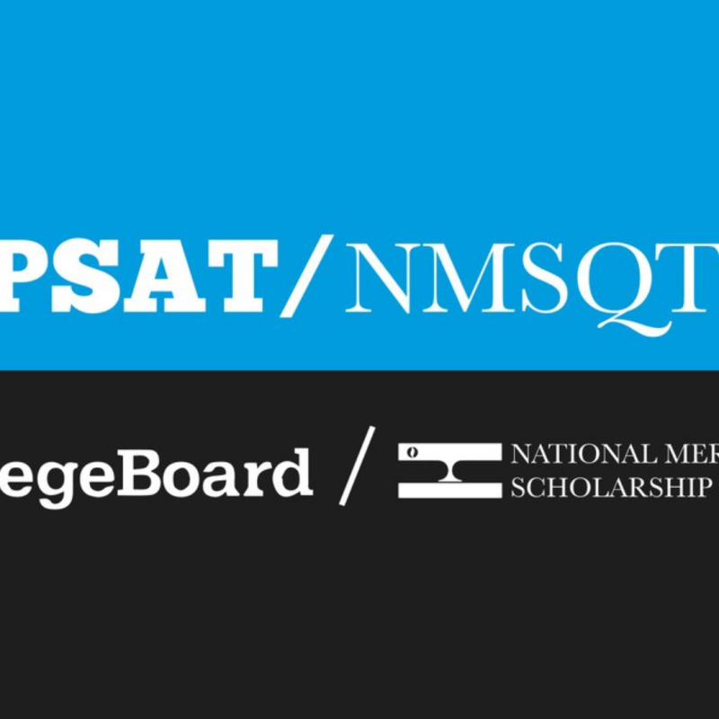 PSAT/NMSQT College Board - National Merit Scholarship Corporation