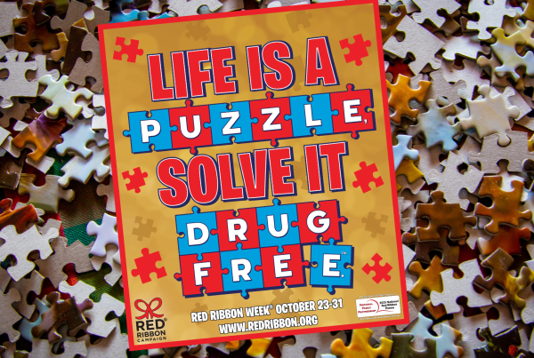 Red Ribbion Week, Life is a Puzzle Solve It Drug Free