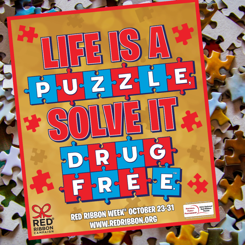 Red Ribbion Week, Life is a Puzzle Solve It Drug Free