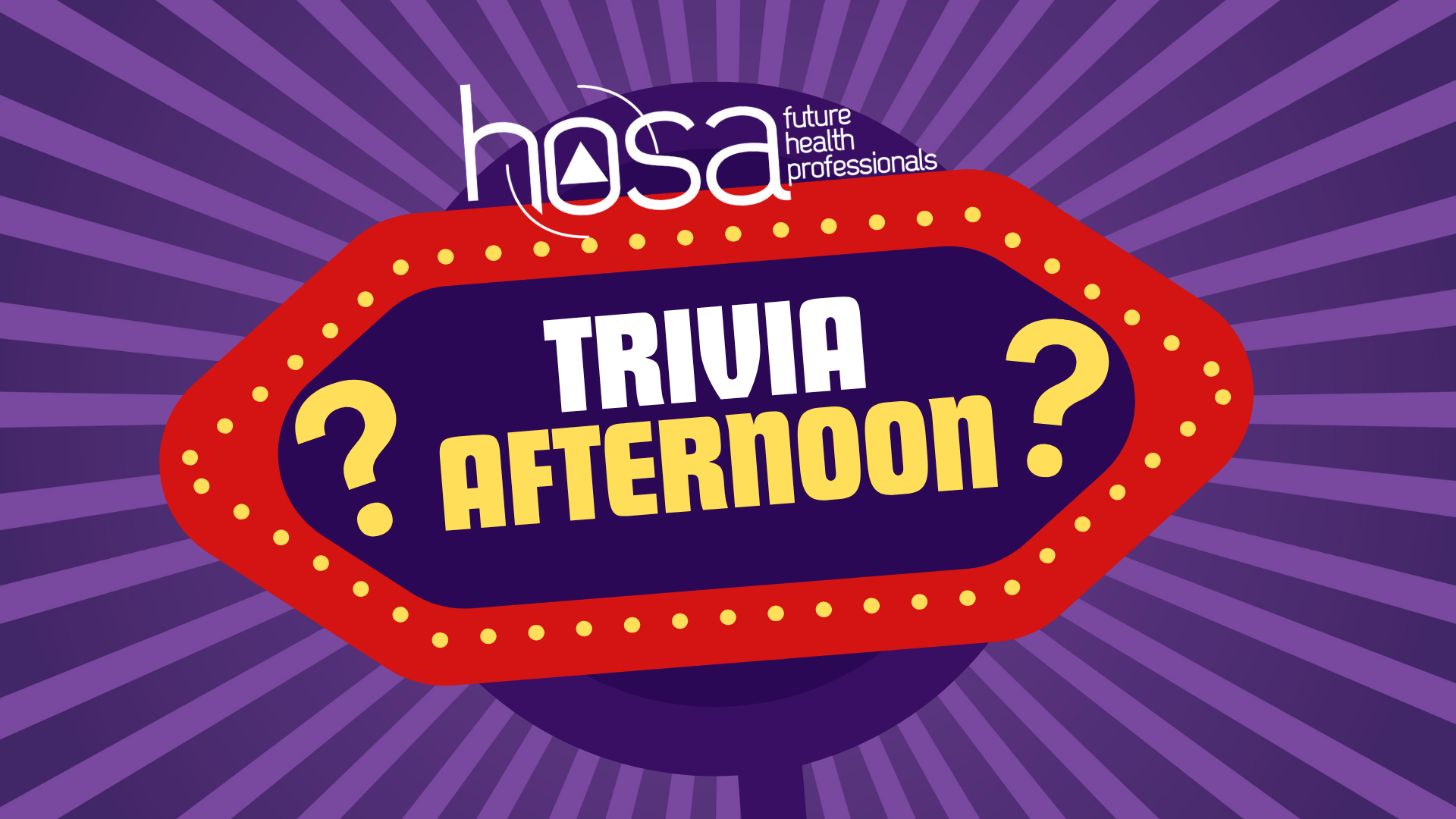 HOSA Trivia Afternoon