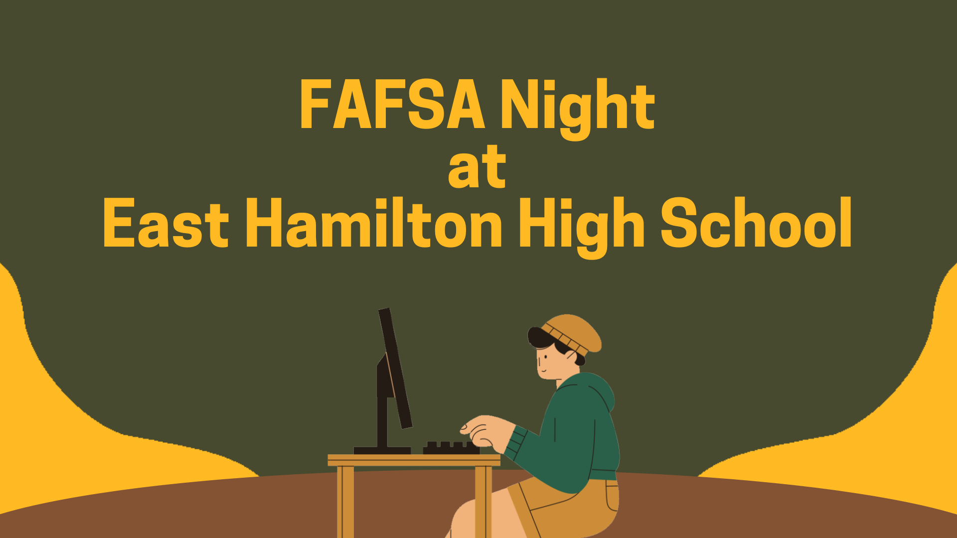 FAFSA NIGHT at East Hamilton HS