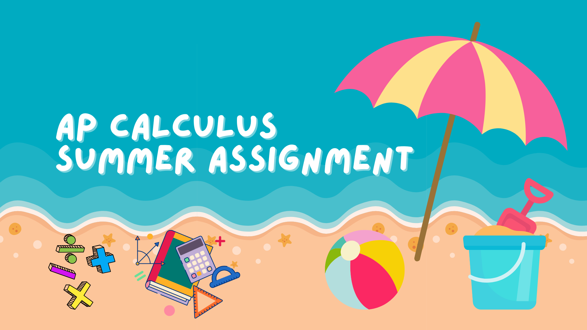AP Calculus Summer Assignment